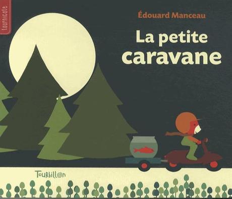 La petite caravane