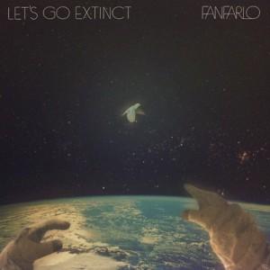 Fanfarlo – Let’s Go Extinct