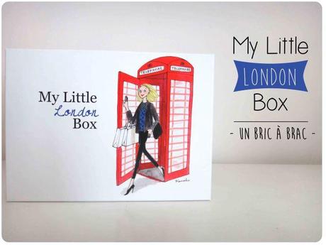 My Little London Box - Un Bric à Brac