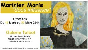 Exposition des toiles de Marinier Marie à la Galerie Talbot, 16, rue Saint-Firmin à Montpellier