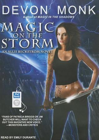Allie Beckstrom T.4 : Magic on the Storm - Devon Monk (VO)