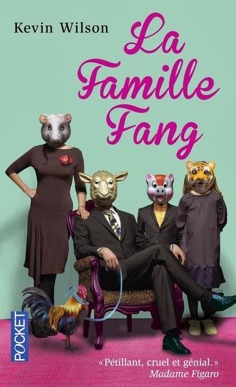 La famille Fang de Kevin Wilson