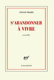 S'abandonner à vivre