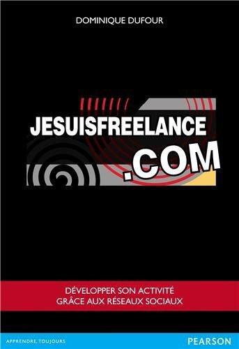 Jesuisfreelance.com  réseaux sociaux livre 