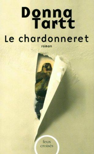 Le chardonneret - Donna Tartt Lectures de Liliba