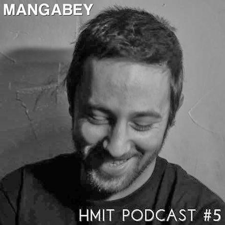 HMiT Exclusive Podcasts Series - #5 - Mangabey - Boussole Mixtape