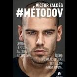 Victor Valdès sort un livre intitulé « #METODOV »