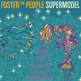 Foster The People a sorti son nouvel Album, Supermodel.
