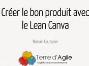 Créer produit avec Lean Canva Romain Couturier