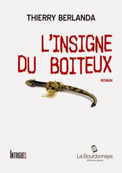 L'Insigne du Boiteux de Thierry Berlanda