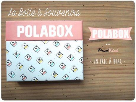 Polabox / La Boîte à Souvenir - Un Bric à Brac - 