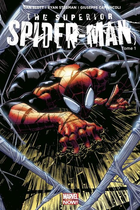 THE SUPERIOR SPIDER-MAN : TOME 1 EN LIBRAIRIE