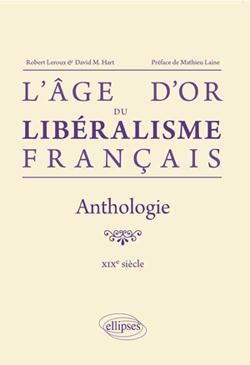 L’âge d’or du libéralisme français