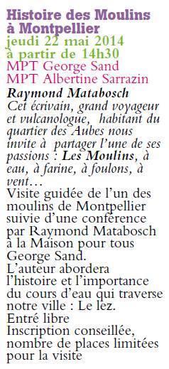 Histoire des Moulins, à Montpellier, Les Moulins, à eau, à farine, à foulons, à vent…