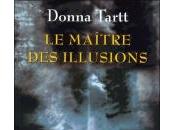 Maître Illusions Donna Tartt