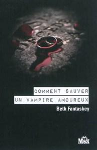 comment sauver un vampire amoureux
