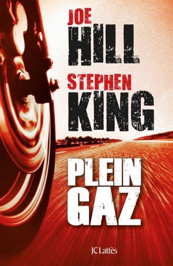 PLein gaz - Joe Hill & Stephen King