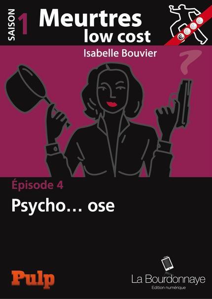 Meurtres low cost t4 - Isabelle Bouvier Liliba