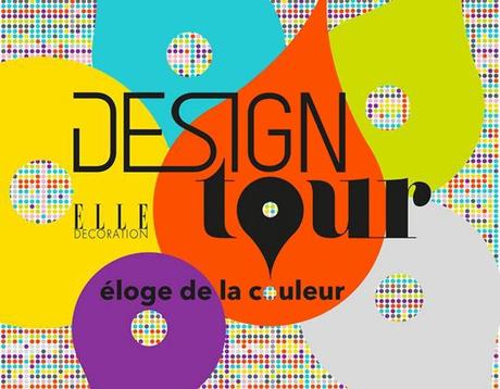 Design Tour 2014 sur le thème LES COULEURS
