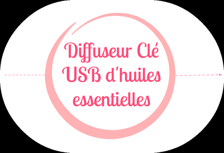 ✿.。.:* Revelessence et ses produits naturels : diffuseur clé usb, huiles essentielles, et hydrolat ✿.。.:* Revelessence et ses produits naturels : diffuseur clé usb, huiles essentielles, et hydrolat