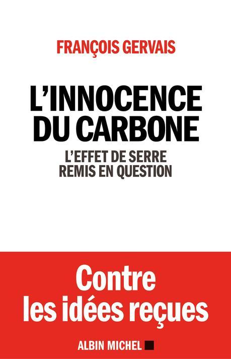L’innocence du carbone : l’effet de serre remis en question