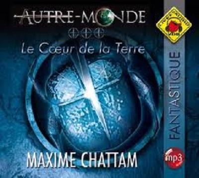 Le Coeur de la terre de Maxime Chattam