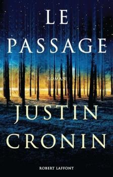 Le Passage tome 01 de Justin Cronin