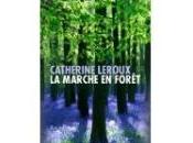 marche forêt Catherine LEROUX