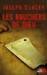 les bouchers de dieu