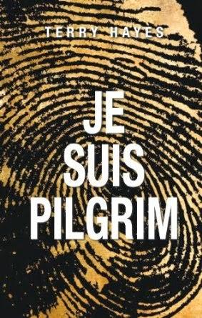 Je suis Pilgrim, Terry Hayes