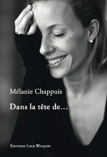 Dans la tête de… par Mélanie Chappuis