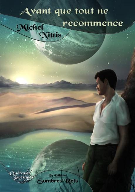 Avant que tout ne recommence de Michel Nittis