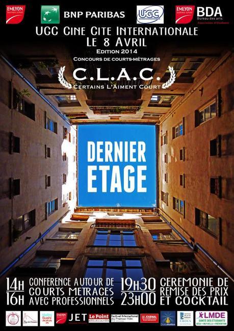 Mardi 8 avril 2014, à l’UGC Ciné-Cité Internationale, concours de courts-métrages C.L.A.C. Affiche C.L.A.C. cérémonie (1)