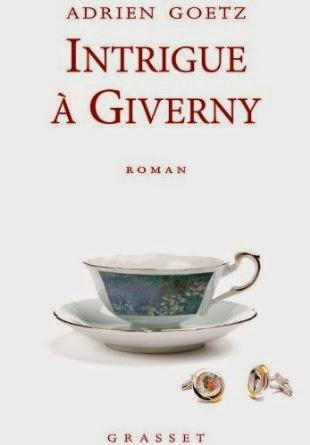 Intrigue de Giverny, Adrien Goetz