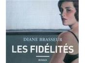 fidélités, Diane Brasseur