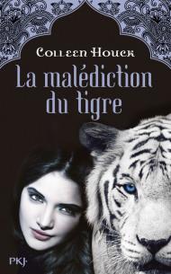 La Malediction du Tigre de Colleen Houck