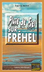 pluie de fiel sur frehel