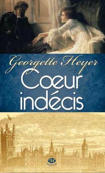 Couverture Coeur Indécis de Georgette Heyer Editions Milady Romance