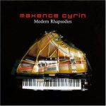 Maxence Cyrin ' Modern Rhapsodies