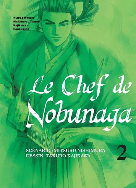 Le Chef de Nobunaga tomes 1 et 2