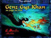 Genz Khan pays vent monstre Yann Dégruel