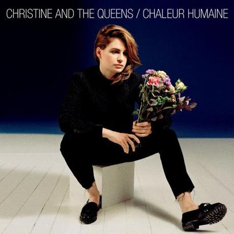 Pochette Christine and the Queens Album Chaleur humaine