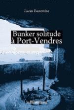 bunker solitude