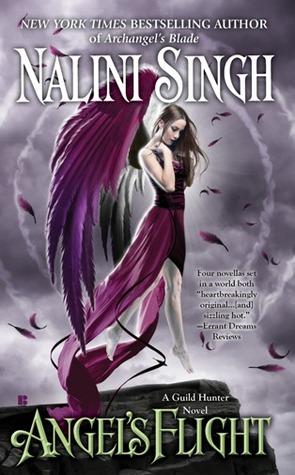 Guild Hunter / Chasseuse de Vampires T.6 : Angels' Flight / Le Murmure des Anges - Nalini Singh