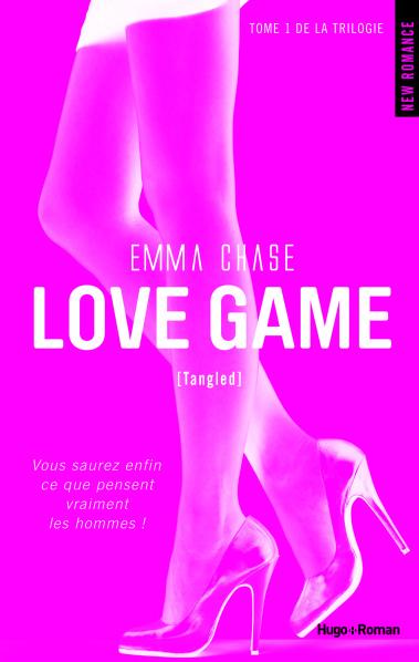 Tangled Tome 1 : Love Game de Emma Chase