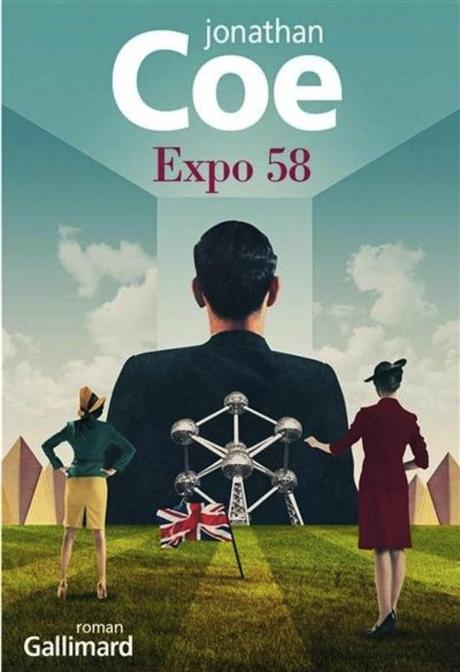 « Expo 58″, de Jonathan Coe