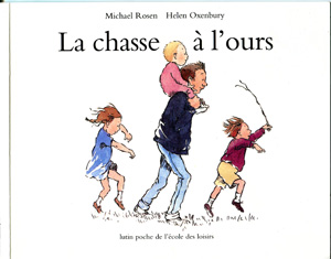 Nous n'irons plus à la chasse à l'ours Nous n'irons plus à la chasse à l'ours