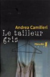 Le tailleur gris. Andrea Camilleri