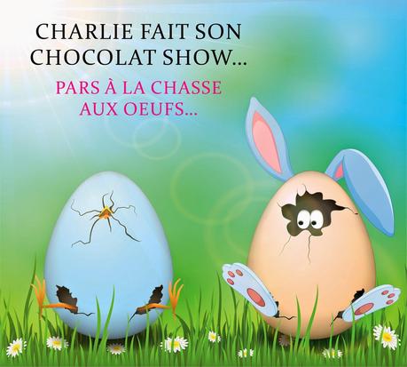 Ma box Charlie Jasmin de printemps : Charlie fait son chocolat show