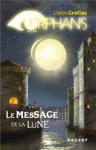 orphans-tome-3--le-message-de-la-lune